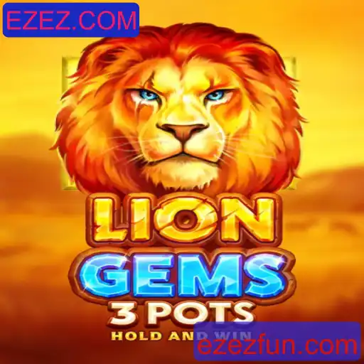 LionGems3pots: Um Mergulho no Novo Fenômeno dos Jogos Online